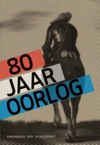 HAM, GIJS VAN DER, E.V.A. - 80 JAAR OORLOG