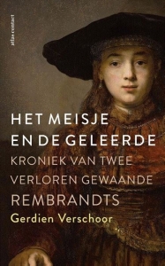 VERSCHOOR, GERDIEN - HET MEISJE EN DE GELEERDE