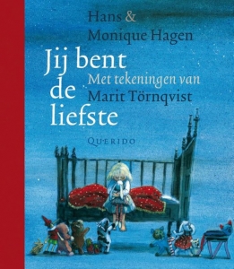 HAGEN, HANS & MONIQUE - JIJ BENT DE LIEFSTE