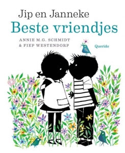 SCHMIDT, ANNIE M.G. & WESTENDORP, FIEP - JIP EN JANNEKE; BESTE VRIENDJES