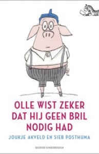 AKVELD, JOUKJE & POSTHUMA, SIEB - OLLE WIST ZEKER DAT HIJ GEEN BRIL NODIG HAD