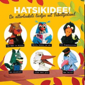 FABELTJESKRANT - HATSIKIDEE! DE ALLERLEUKSTE LIEDJES