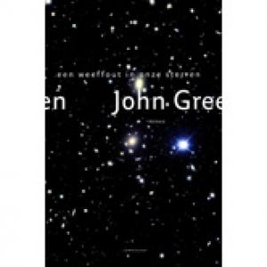 GREEN, JOHN - WEEFFOUT IN ONZE STERREN