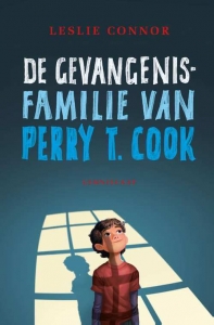 CONNOR, LESLIE - DE GEVANGENISFAMILIE VAN PERRY T. COOK