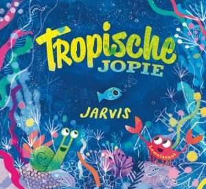 JARVIS - TROPISCHE JOPIE