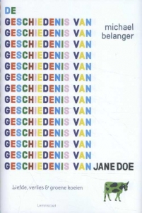 BELANGER, MICHAEL - DE GESCHIEDENIS VAN JANE DOE