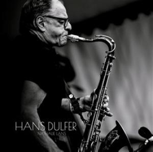 LANS, NATHALIE - HANS DULFER, THE STORY OF MY LIFE