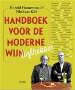 HAMERSMA, HAROLD - HANDBOEK VOOR DE MODERNE WIJNLIEFHE