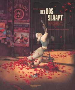 DAUTREMER, REBECCA - HET BOS SLAAPT