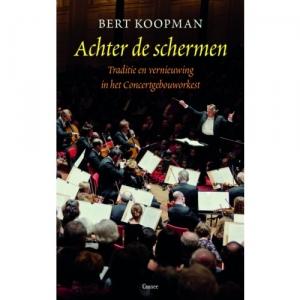KOOPMAN, BERT - ACHTER DE SCHERMEN