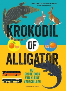 STRACK, EMMA / PLANTEVIN, GUILLAUME - KROKODIL OF ALLIGATOR