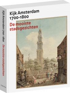 KIJK AMSTERDAM - DE MOOISTE STADSGEZICHTEN