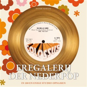 VOSKUIL, PETER - EREGALERIJ DER NEDERPOP