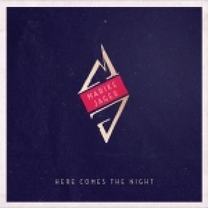 JAGER, MARIKE - HERE COMES THE NIGHT