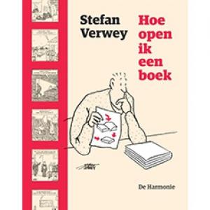 VERWEY, STEFAN - HOE OPEN IK EEN BOEK