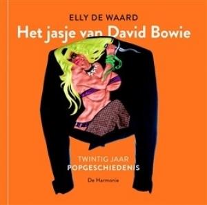 WAARD, ELLY DE - HET JASJE VAN DAVID BOWIE: TWINTIG