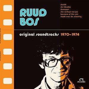 BOS, RUUD - ORIGINAL SOUNDTRACKS 1970-74