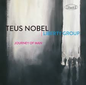 NOBEL, TEUS LIBERTY GROUP - JOURNEY OF MAN