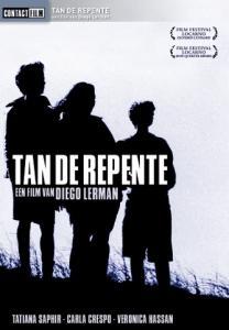 MOVIE - TAN DE REPENTE