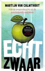 CALMTHOUT, MARTIJN VAN - ECHT ZWAAR
