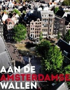 ARNOLDUSSEN, PAUL - AAN DE AMSTERDAMSE WALLEN