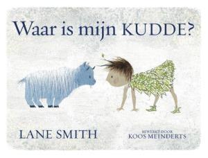 SMITH, LANE - WAAR IS MIJN KUDDE