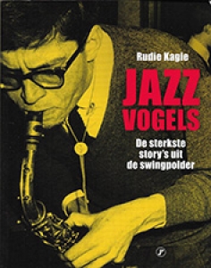 KAGIE, RUDIE - JAZZVOGELS