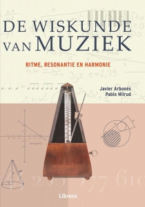 ARBONES, JAVIER & MILRUD, PABLO - WISKUNDE VAN MUZIEK