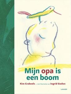 CRABEELS, KIM - MIJN OPA IS EEN BOOM