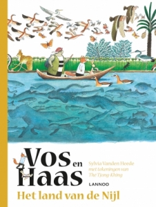 HEEDE, SYLVIA VANDEN & THE TJONG KING - VOS EN HAAS. HET LAND VAN DE NIJL