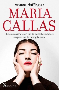 HUFFINGTON, ARIANNA - MARIA CALLAS