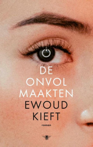 KIEFT, EWOUD - DE ONVOLMAAKTEN