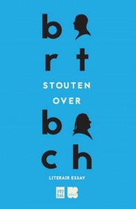 STOUTEN, BART - OVER BACH