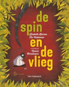 KENNES, LIESBETH & VELDMAN, TIE - DE SPIN EN DE VLIEG