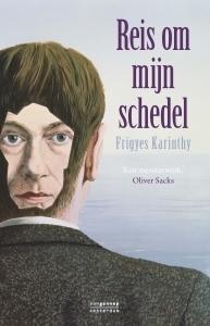 KARINTHY, FRIGYES - REIS OM MIJN SCHEDEL