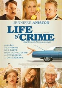 MOVIE - LIFE OF CRIME