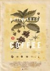 MOVIE - FILM ABOUT COFFEE (A)