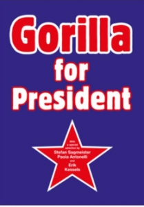 GORILLA - GORILLA FOR PRESIDENT