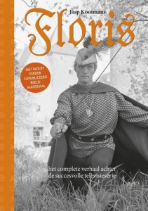 KOOIMANS, JAAP - FLORIS HET COMPLETE VERHAAL