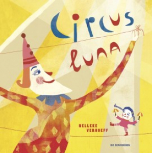 VERHOEFF, NELLEKE - CIRCUS LUNA