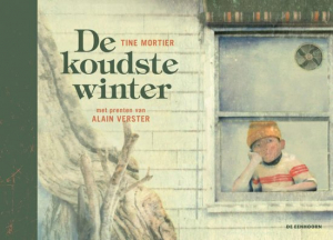 MORTIER, TINE & ALAIN VERSTER - DE KOUDSTE WINTER