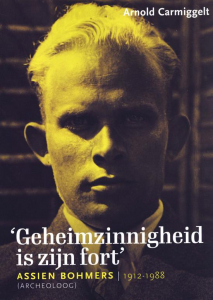 CARMIGGELT, ARNOLD - GEHEIMZINNIGHEID IS ZIJN FORT