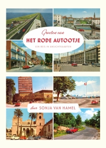 HAMEL, SONJA VAN - GROETEN VAN HET RODE AUTOOTJE