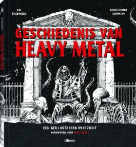 ROSENBERG, AXL & KROVATIN, CHRISTOPHER - GESCHIEDENIS VAN HEAVY METAL