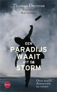 DECREUS, THOMAS - PARADIJS WAAIT UIT DE STORM