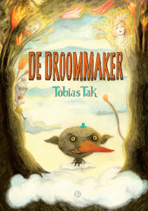 TAK, TOBIAS - DE DROOMMAKER LTD EDITIE