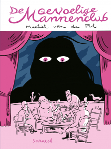 POL, MICHIEL VAN DE - GEVOELIGE MANNENCLUB