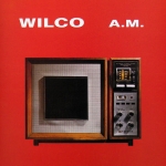 A.M. -DELUXE-, WILCO, CD, 0081227932916