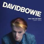 WHO CAN I BE NOW - 1974 TO 1976, BOWIE, DAVID, CD, 0190295989842