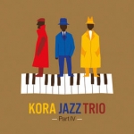 PART IV, KORA JAZZ TRIO, CD, 0190758065625